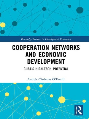 cover image of Cooperation Networks and Economic Development